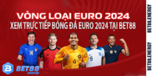 xem trực tiếp bóng đá Euro 2024