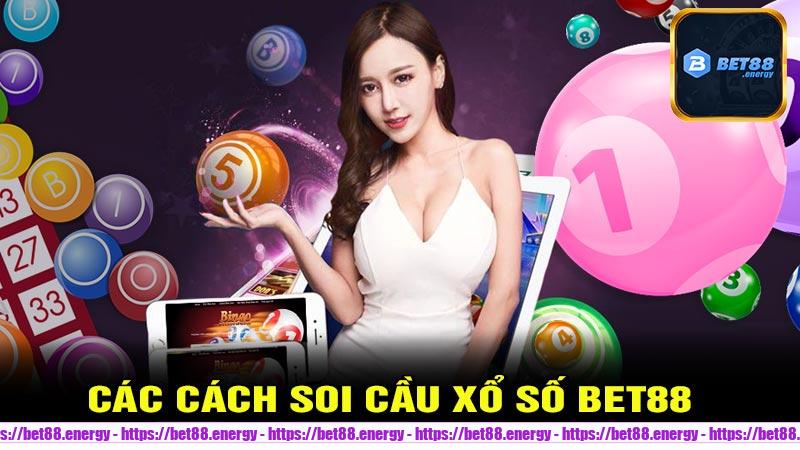 Các cách soi cầu Xổ Số Bet88